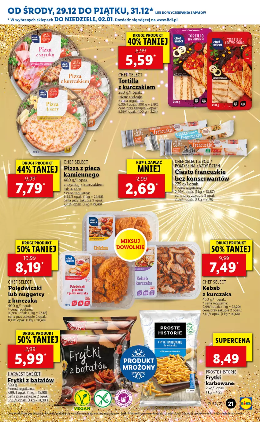 Gazetka promocyjna Lidl - GAZETKA - ważna 29.12.2021 do 02.01.2022 - strona 21 - produkty: Ciasto francuskie, Frytki, Kebab, Kurczak, Piec, Pizza, Ser, Tortilla