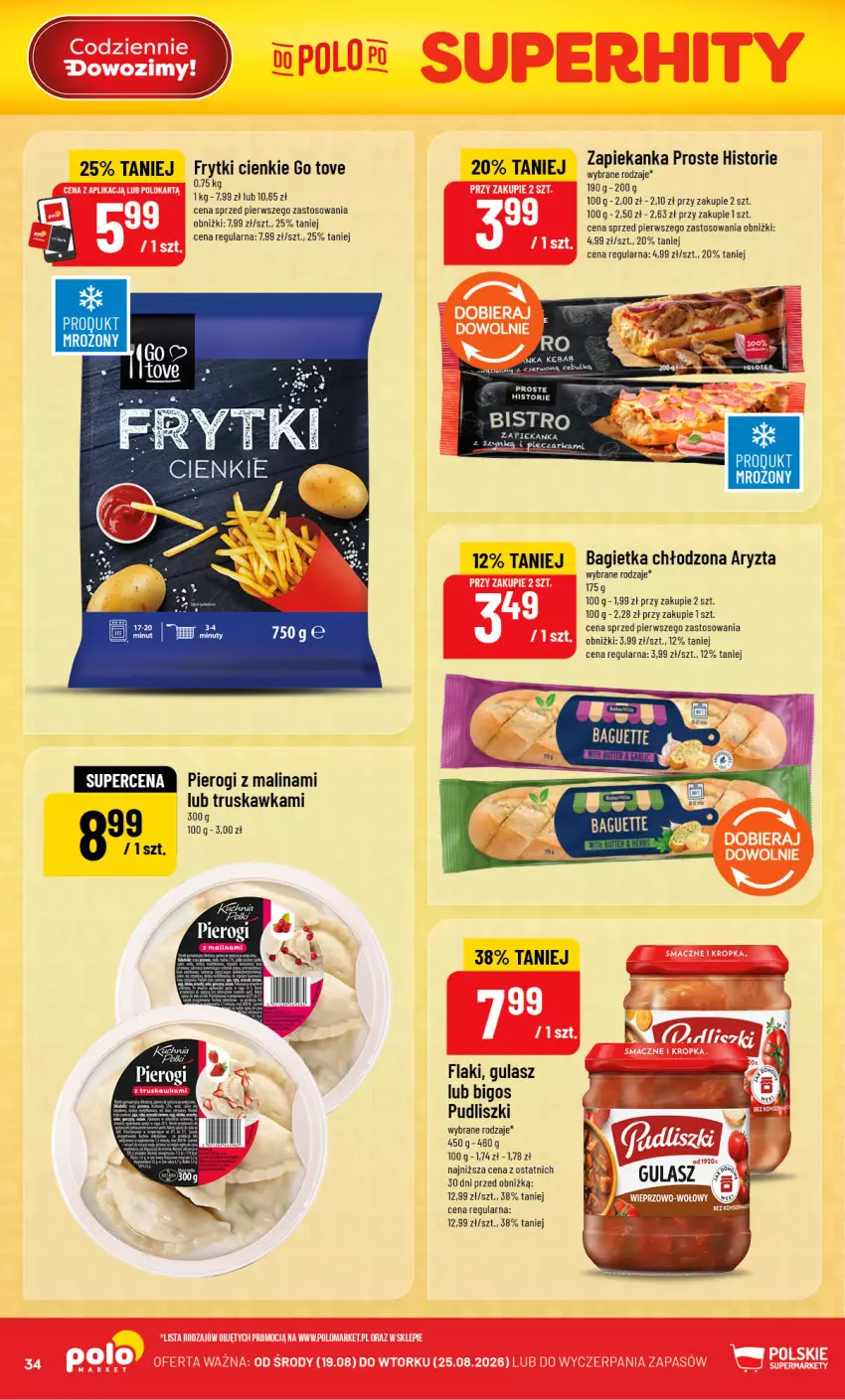 Gazetka promocyjna PoloMarket - Gazetka POLOmarket - ważna 19.08 do 25.08.2026 - strona 34 - produkty: Bagietka, Bigos, Flaki, Frytki, Nuty, Piec, Pieczarka, Pierogi, Pudliszki, Zapiekanka