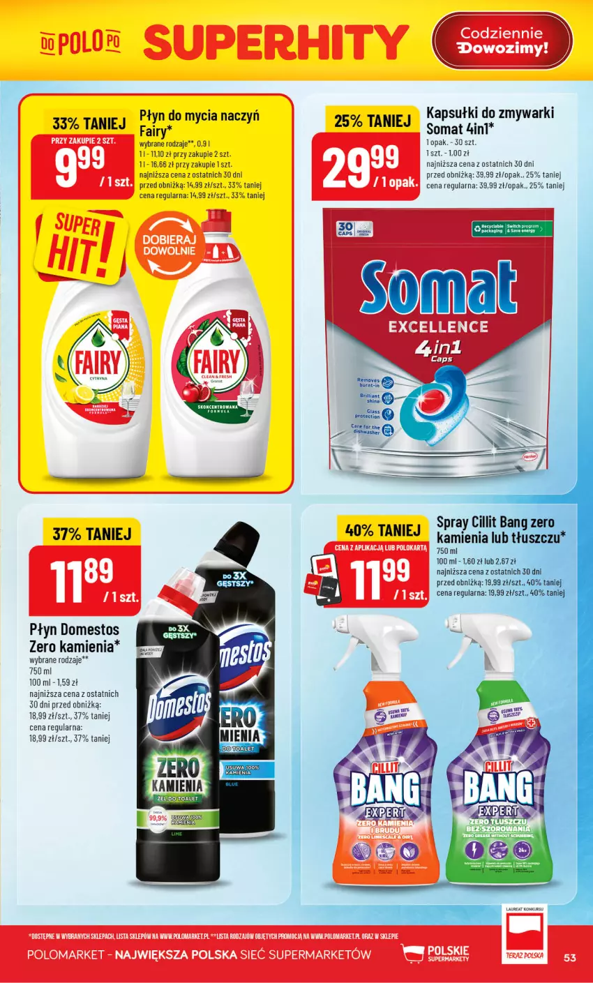 Gazetka promocyjna PoloMarket - Gazetka POLOmarket - ważna 19.08 do 25.08.2026 - strona 53 - produkty: Cillit Bang, Do mycia naczyń, Domestos, Fa, Fairy, Płyn do mycia, Płyn do mycia naczyń, Somat, Zmywarki