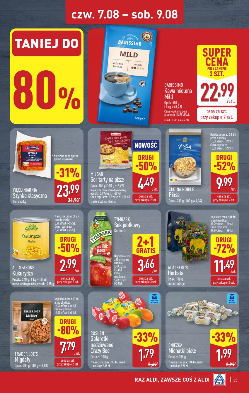 Gazetka promocyjna Aldi - Pełna oferta - ważna 04.08 do 09.08.2025 - strona 35 - produkty: All Seasons, Gala, Galaretki, Gra, Herbata, Kawa, Kawa mielona, Kukurydza, Michałki, Migdały, Ser, Sok, Sok jabłkowy, Szynka, Tymbark