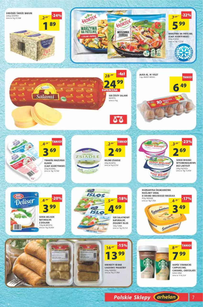 Gazetka promocyjna Arhelan - Gazetka - ważna 20.05 do 29.05.2022 - strona 7 - produkty: Babuni, Cappuccino, Danio, Drożdże, Hortex, Kebab, Krokiety, Margaryna, Mleko, Mleko zsiadłe, Mlekovita, Napój, Piątnica, Salami, Sałat, Ser, Serek, Serek wiejski, Sok, Twaróg, Vita C, Warzywa