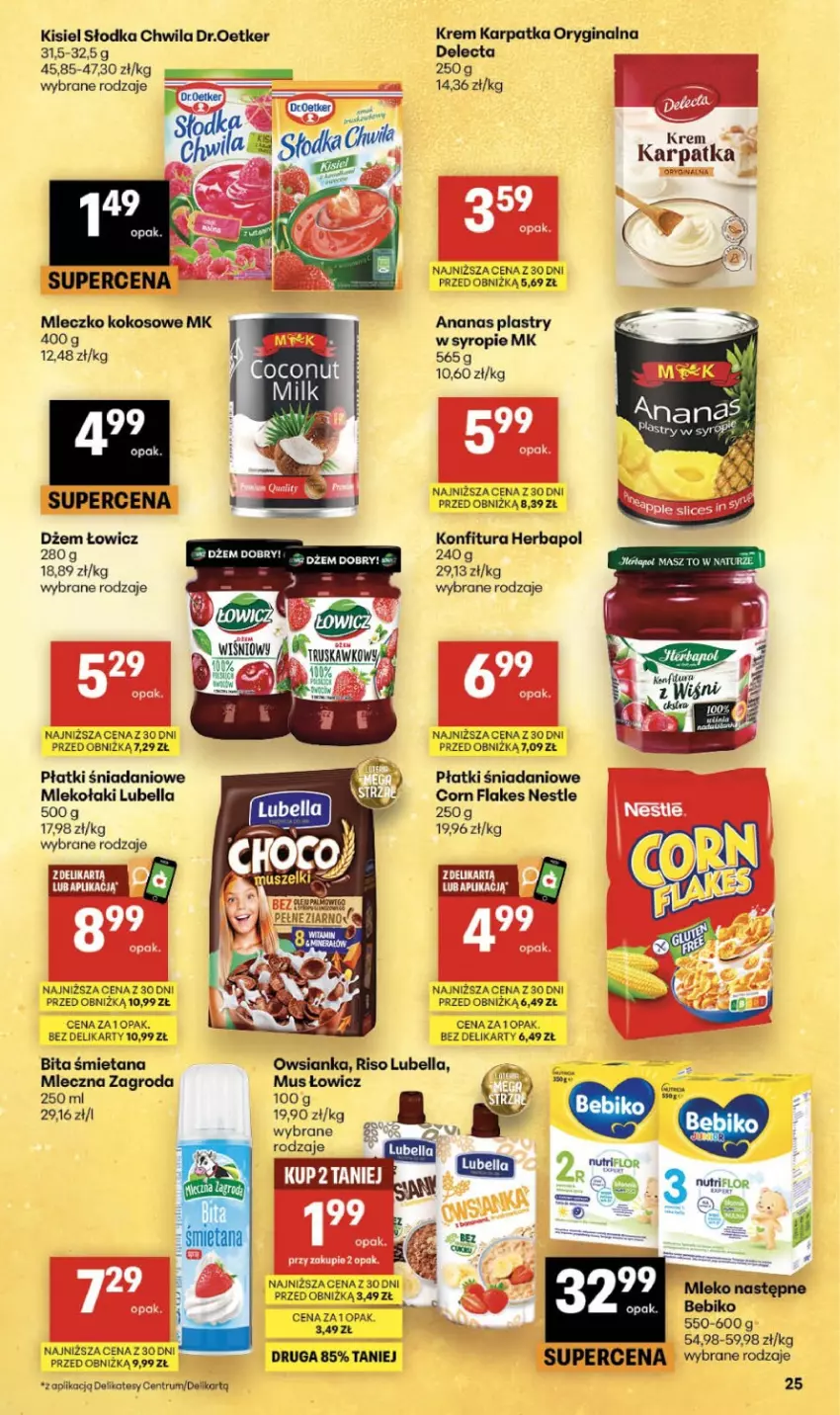 Gazetka promocyjna Delikatesy Centrum - Franczyza DC27 Czwartek - ważna 02.07 do 08.07.2026 - strona 25 - produkty: Ananas, Bell, Bella, Corn flakes, Danio, Delecta, Dżem, Gin, Herbapol, Karp, Kisiel, Kokos, Konfitura, LG, Lubella, Mleczko, Mleko, Mus, Owsianka, Rum, Słodka Chwila, Syrop