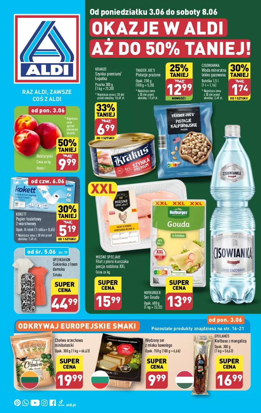 Gazetka promocyjna Aldi - Pełna oferta - ważna 03.06 do 08.06.2024 - strona 1 - produkty: Baton, Burger, Chałwa, Cisowianka, Fa, Filet z piersi kurczaka, Gouda, Hofburger, Kiełbasa, Krakus, Kurczak, LEGO, Mięsne specjały, Nektar, Papier, Papier toaletowy, Pistacje, Por, Ser, Sukienka, Szynka, Szynka premium, Tonik, Woda, Woda mineralna