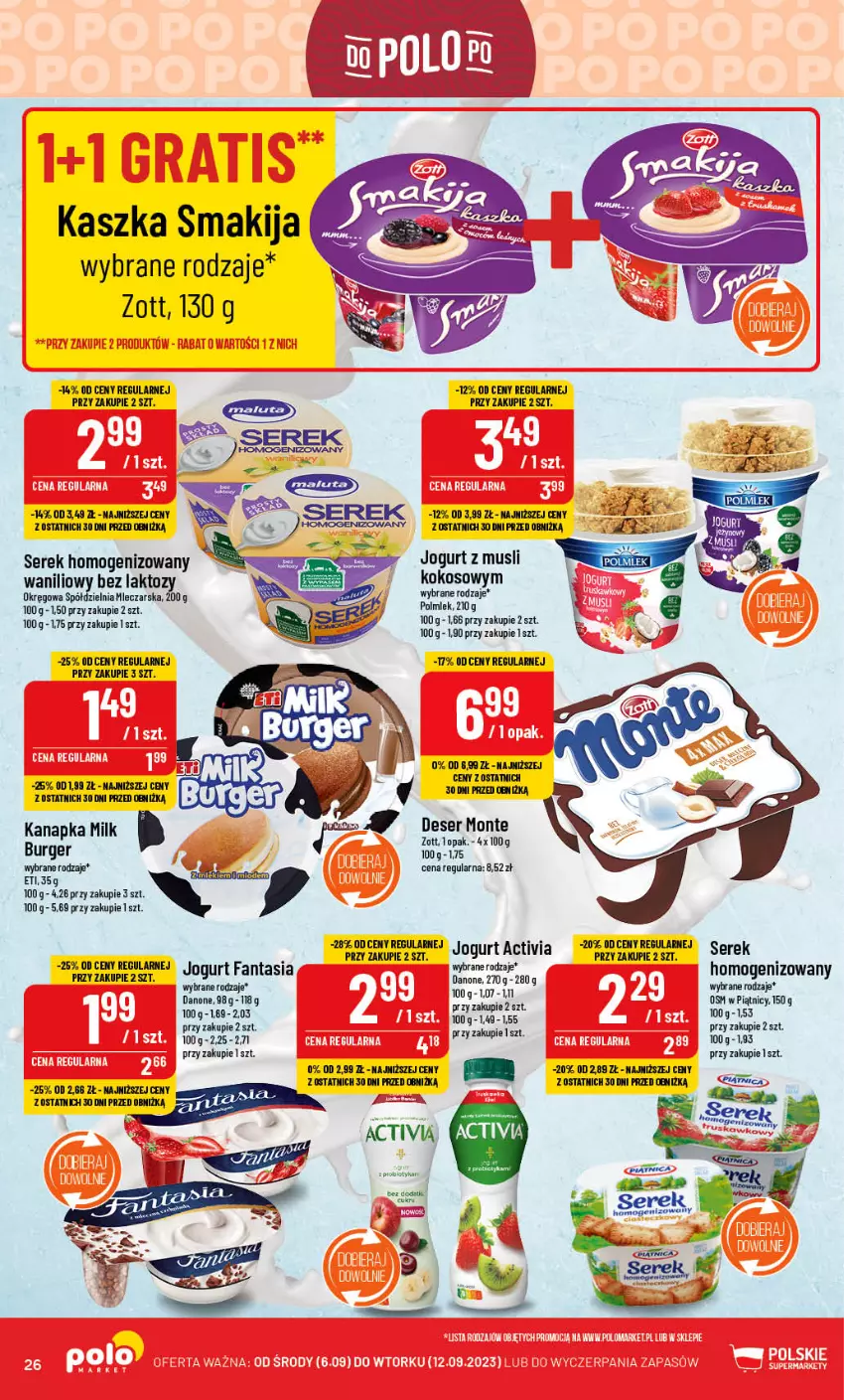 Gazetka promocyjna PoloMarket - Gazetka pomocyjna - ważna 06.09 do 12.09.2023 - strona 26 - produkty: Activia, Burger, Danone, Fa, Fanta, Jogurt, Kokos, Mop, Mus, Ser, Serek, Zott