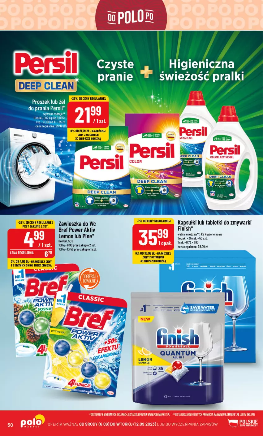 Gazetka promocyjna PoloMarket - Gazetka pomocyjna - ważna 06.09 do 12.09.2023 - strona 50 - produkty: Bref, Finish, Persil, Pralki, Tablet, Tabletki do zmywarki, Zawieszka do wc, Zmywarki