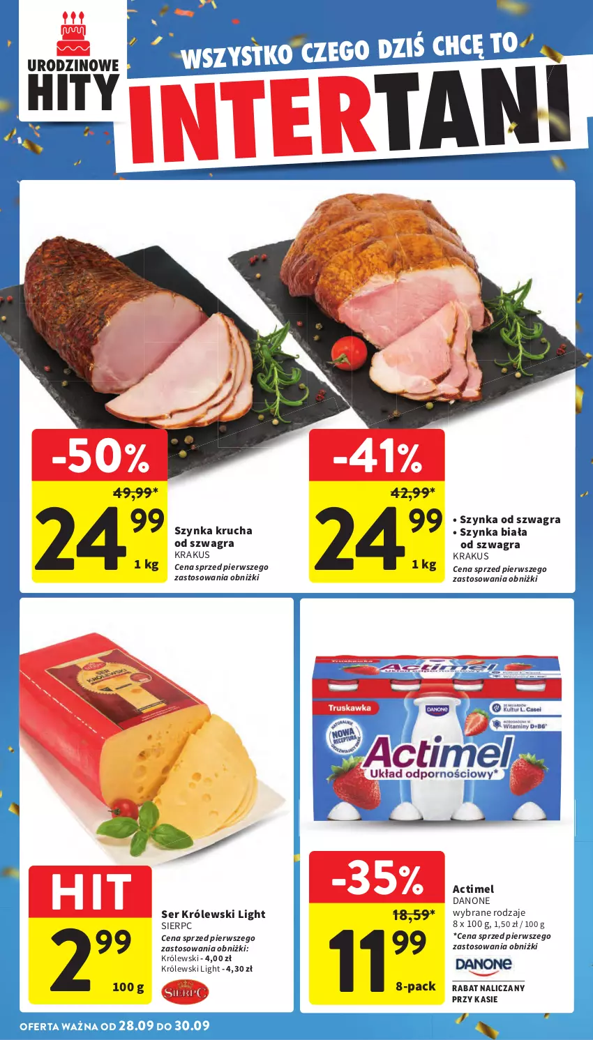 Gazetka promocyjna Intermarche - Gazetka promocyjna - ważna 24.09 do 30.09.2026 - strona 46 - produkty: Actimel, Danone, Gra, Krakus, Królewski, Ser, Szynka, Szynka biała