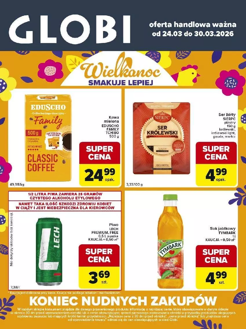 Gazetka promocyjna Carrefour - Gazetka Globi - ważna 24.03 do 30.03.2026 - strona 1 - produkty: Fa, Gra, Kawa, Królewski, Lech Premium, Piec, Piwa, Piwo, Ser, Sok, Sok jabłkowy, Tymbark