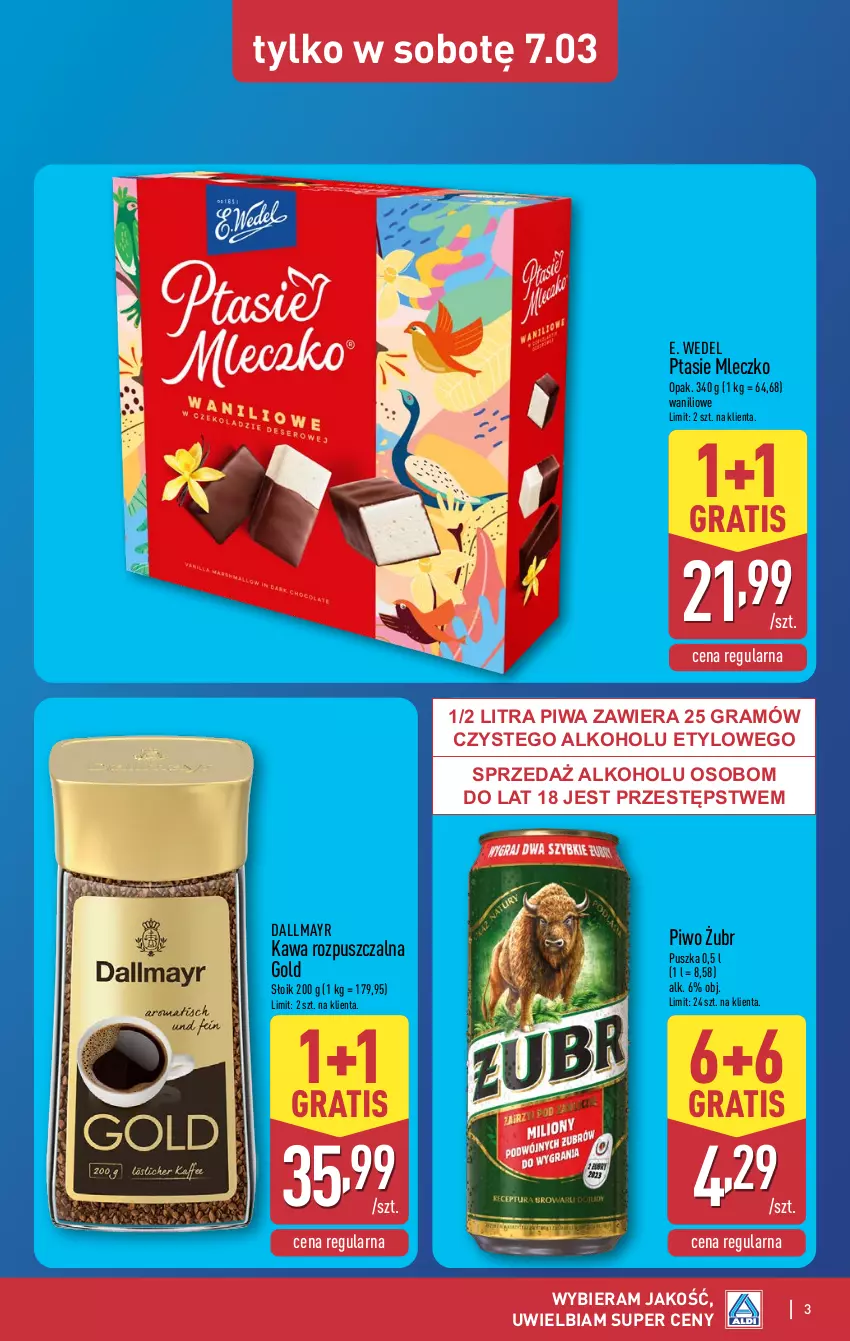 Gazetka promocyjna Aldi - Oferta weekendowa - ważna 05.03 do 07.03.2026 - strona 3 - produkty: Dallmayr, E. Wedel, Gra, Kawa, Kawa rozpuszczalna, Mleczko, Piwa, Piwo, Ptasie mleczko