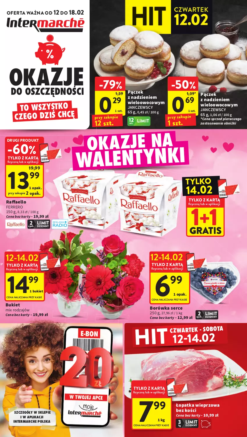 Gazetka promocyjna Intermarche - Gazetka promocyjna - ważna 12.02 do 18.02.2026 - strona 1 - produkty: Borówka, Bukiet, Fa, Ferrero, Gra, Pączek, Raffaello, Ser