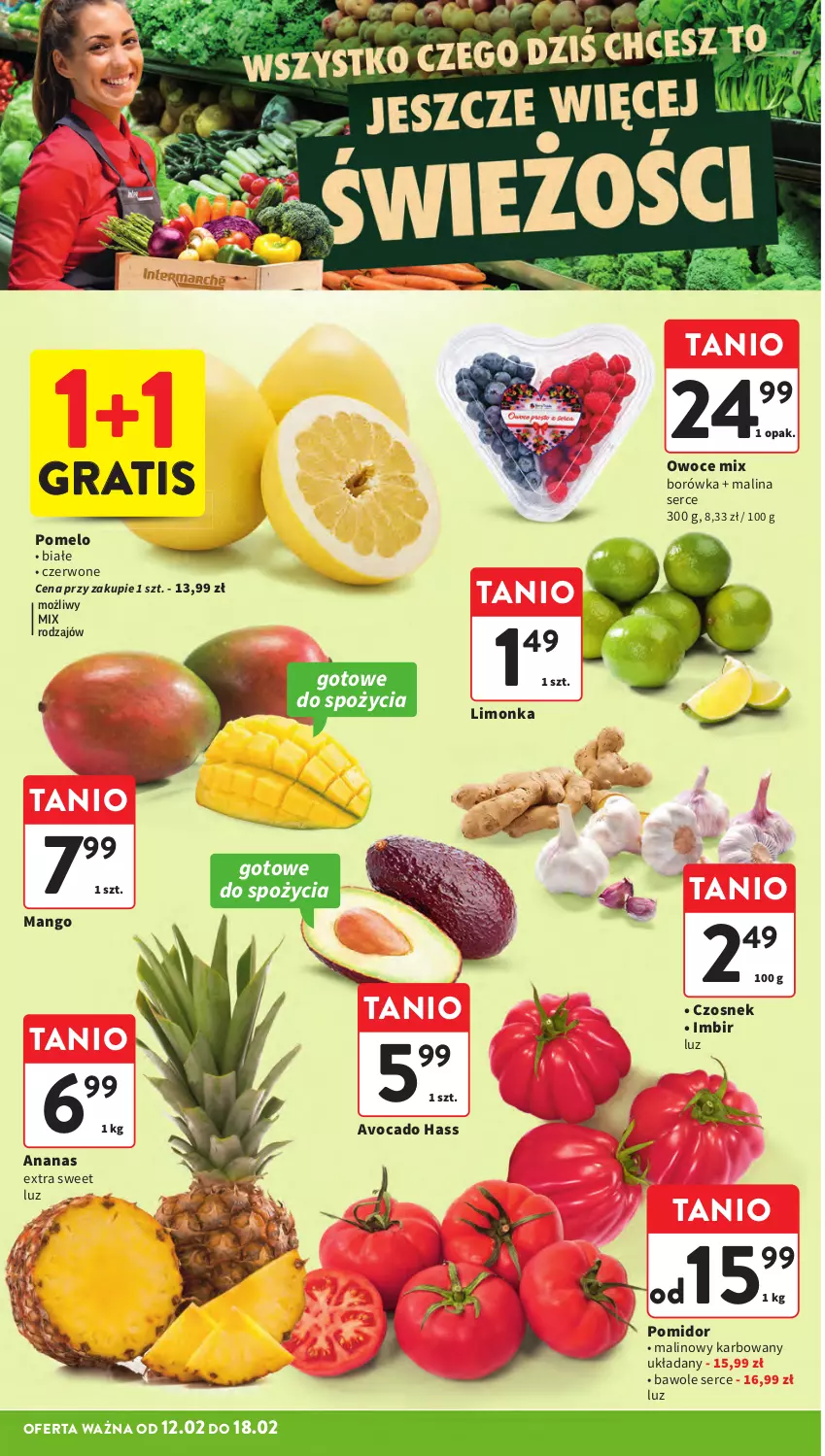 Gazetka promocyjna Intermarche - Gazetka promocyjna - ważna 12.02 do 18.02.2026 - strona 16 - produkty: Ananas, Avocado, Borówka, Czosnek, Gra, Imbir, Limonka, Mango, Owoce, Pomelo, Ser