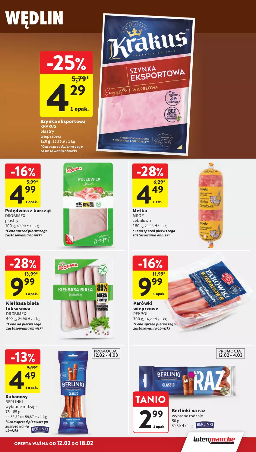 Gazetka promocyjna Intermarche - Gazetka promocyjna - ważna 12.02 do 18.02.2026 - strona 21 - produkty: Berlinki, Drobimex, Kabanos, Kiełbasa, Kiełbasa biała, Krakus, Parówki, Pekpol, Polędwica, Por, Sport, Szynka
