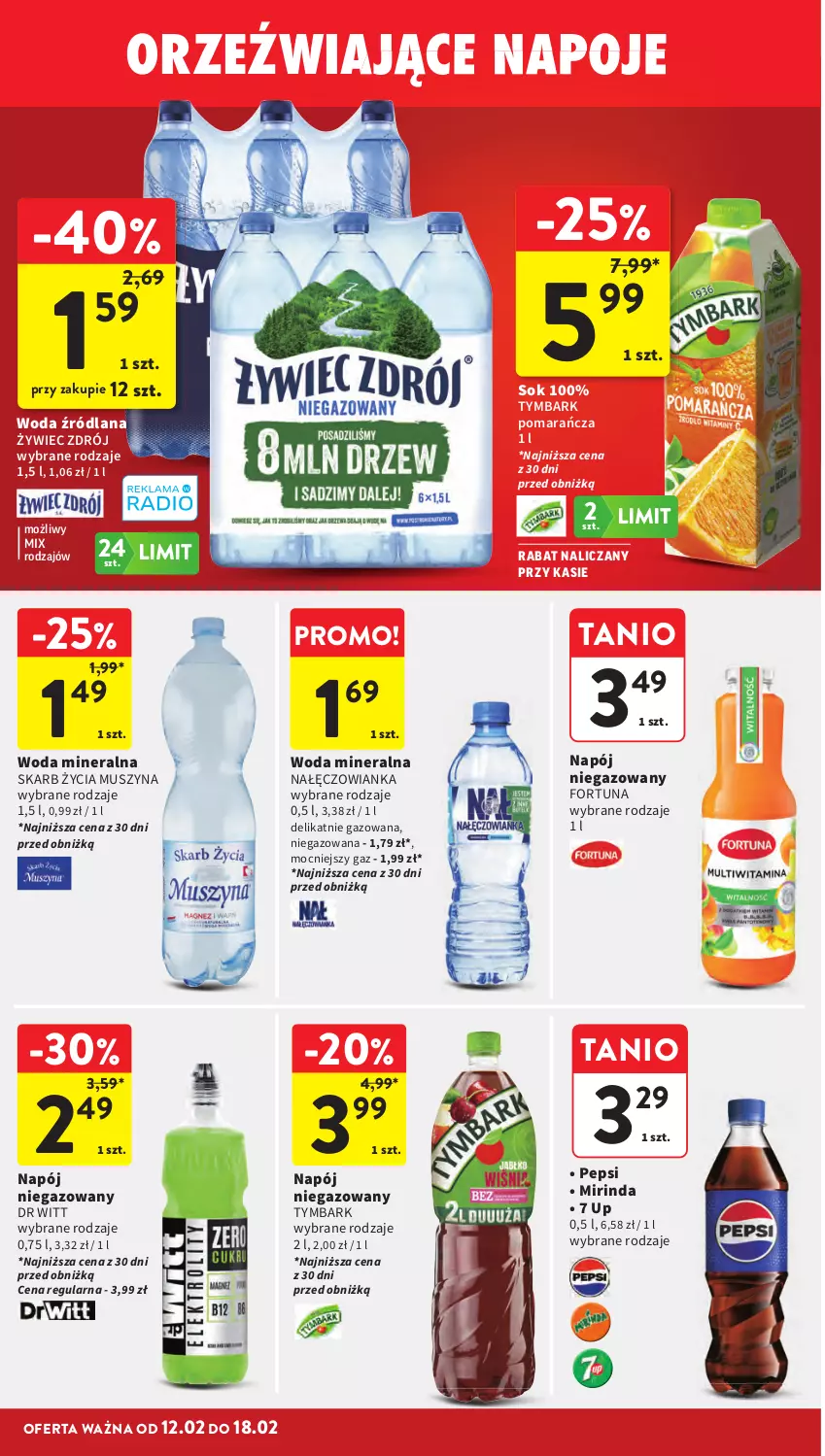 Gazetka promocyjna Intermarche - Gazetka promocyjna - ważna 12.02 do 18.02.2026 - strona 34 - produkty: Fortuna, LANA, Mirinda, Mus, Nałęczowianka, Napój, Napój niegazowany, Napoje, Pepsi, Sok, Szyna, Tymbark, Woda, Woda mineralna