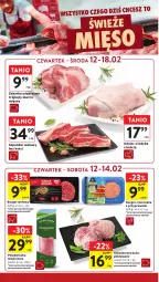 Gazetka promocyjna Intermarche - Gazetka promocyjna - Gazetka - ważna od 18.02 do 18.02.2026 - strona 18 - produkty: Kurczak, Udziec z indyka, Polędwiczka wieprzowa, Burger, Szponder wołowy