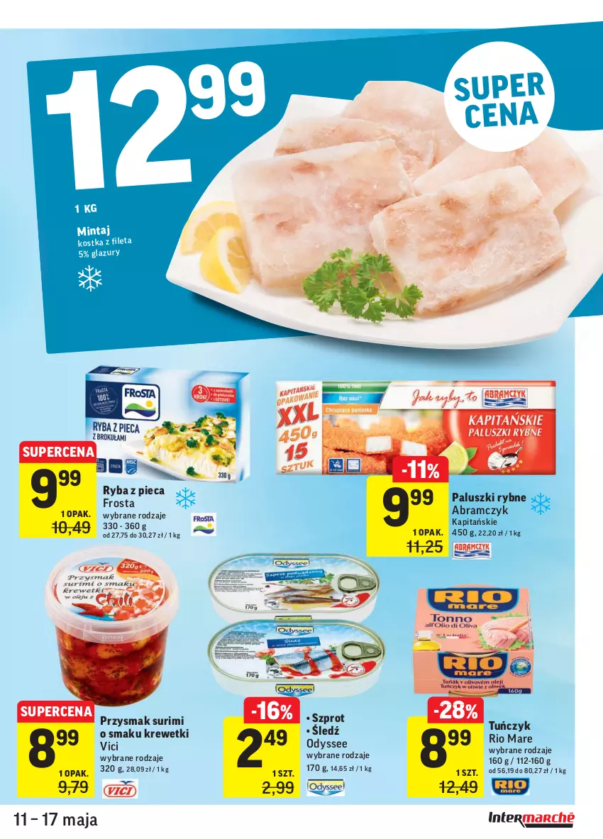 Gazetka promocyjna Intermarche - Świeżo i tanio - ważna 11.05 do 17.05.2021 - strona 19 - produkty: Frosta, Krewetki, Mintaj, Paluszki rybne, Piec, Rio Mare, Ryba, Surimi, Szprot, Tuńczyk