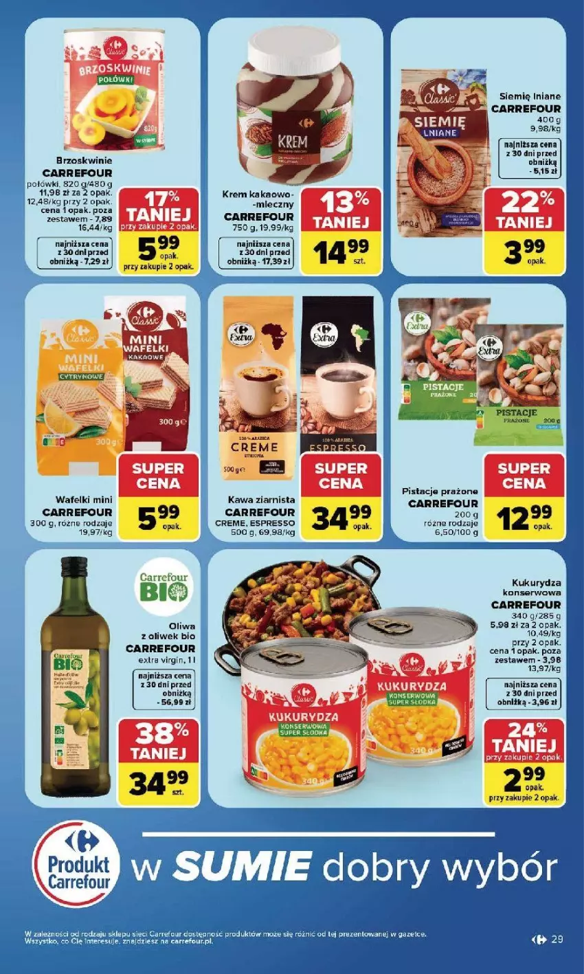Gazetka promocyjna Carrefour - Gazetka Carrefour, Market w SUMIE najlepszy, od poniedziałku - ważna 17.08 do 22.08.2026 - strona 31 - produkty: Brzoskwinie, Gin, Kakao, Kawa, Kawa ziarnista, Kukurydza, Kukurydza konserwowa, Oliwa, Oliwa z oliwek, Pistacje, Ser