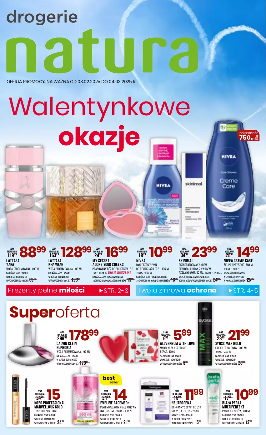 Gazetka promocyjna Drogerie Natura - Gazetka Drogerie Natura - ważna 03.02 do 04.03.2025 - strona 1 - produkty: Calvin Klein, Eveline, Fa, KOBO, Lakier, Lakier do włosów, Makijaż, Neutrogena, Nivea, Pasta do zębów, Perfum, Perła, Płyn micelarny, Róż do policzków, Ser, Syoss, Tusz, Woda, Woda perfumowana