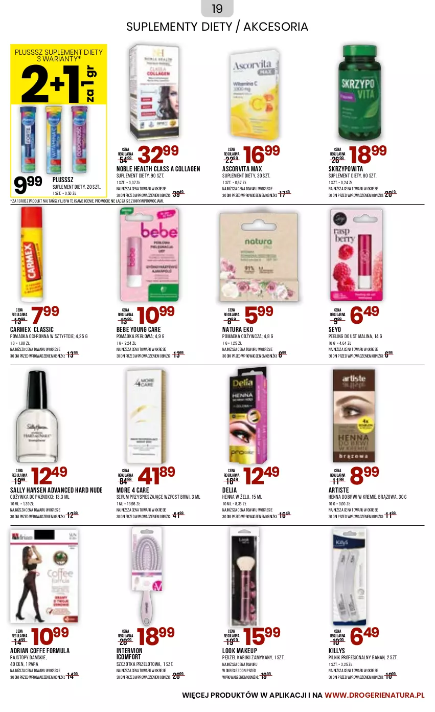 Gazetka promocyjna Drogerie Natura - Gazetka Drogerie Natura - ważna 03.02 do 04.03.2025 - strona 19 - produkty: Killys, Odżywka, Peeling, Pilnik, Rajstopy, Rum, Sally Hansen, Ser, Serum, Suplement diety, Szczotka, Top