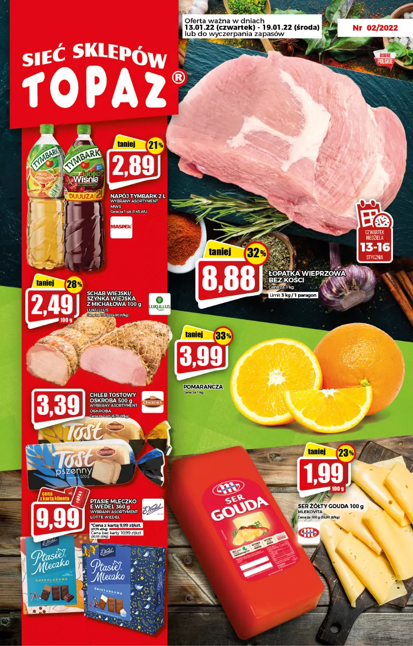 Gazetka promocyjna Topaz - Gazetka - ważna 13.01 do 19.01.2022 - strona 1 - produkty: AEG, Chleb, Chleb tostowy, Gouda, Jaja, Mleczko, Mleko, Mlekovita, Napój, Ptasie mleczko, Ser, Szynka, Tymbark