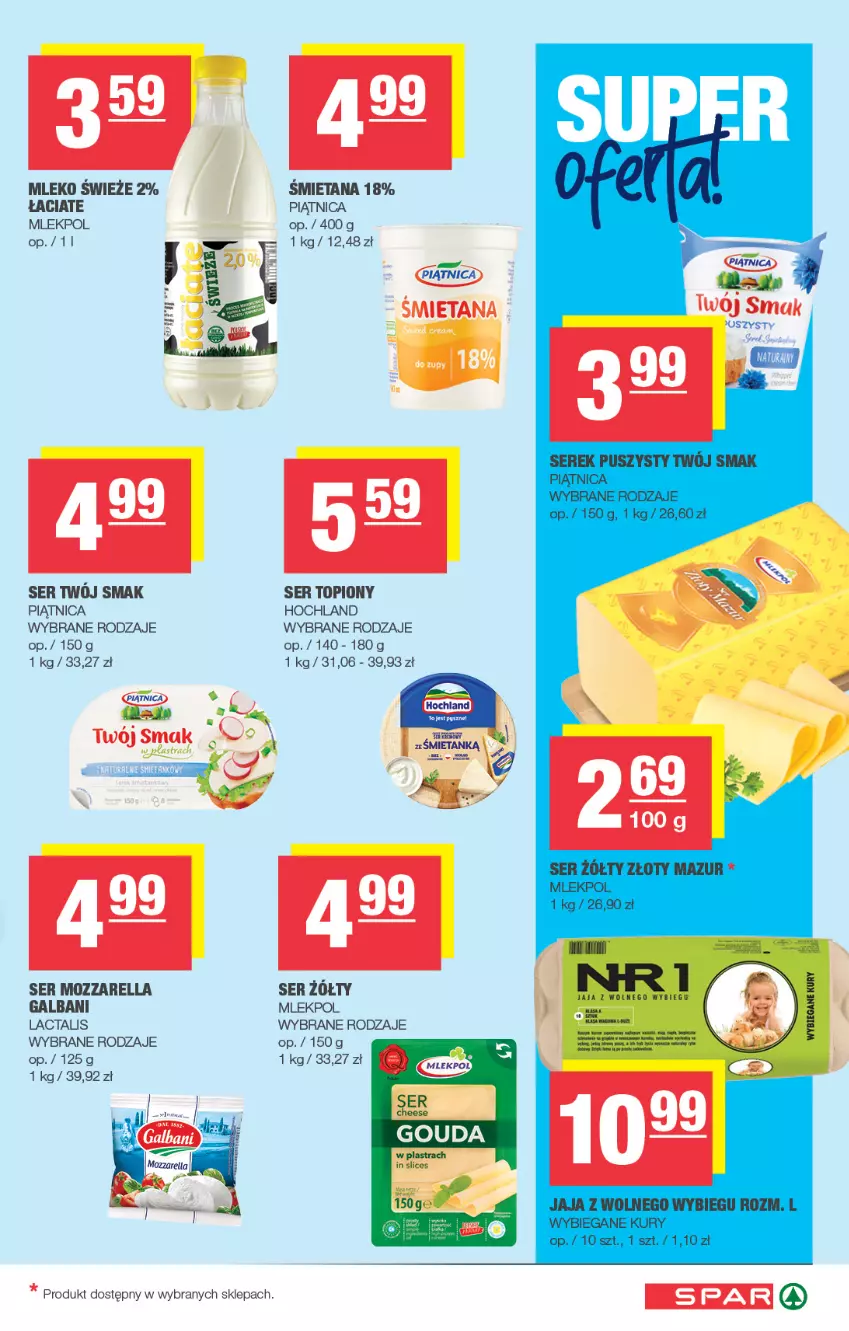 Gazetka promocyjna Spar - Spar - ważna 19.10 do 29.10.2025 - strona 3 - produkty: Galbani, Hochland, Mleko, Mozzarella, Piątnica, Ser, Ser topiony, Top, Twój Smak