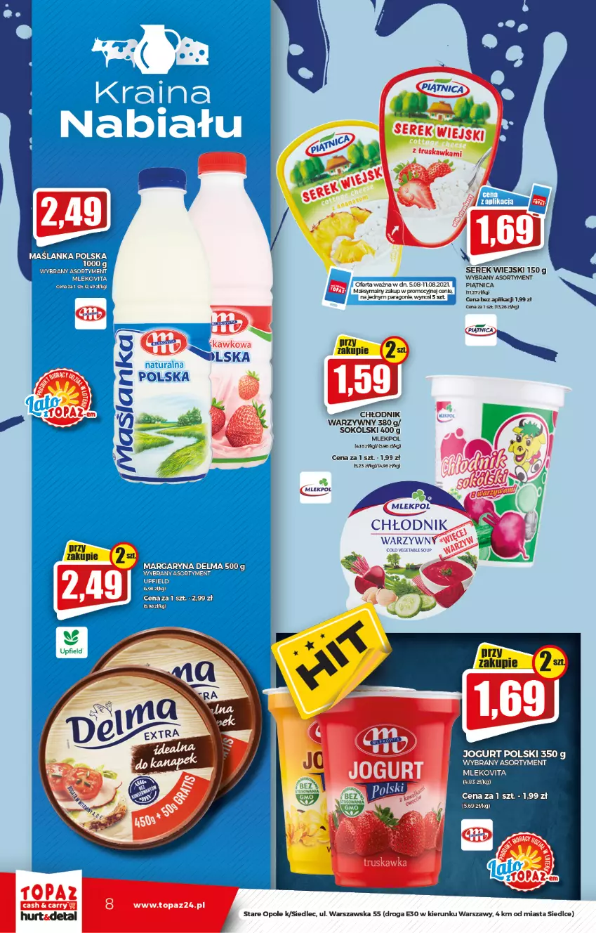 Gazetka promocyjna Topaz - Gazetka - ważna 05.08 do 11.08.2021 - strona 8 - produkty: Delma, Jogurt, Margaryna, Mleko, Mlekovita, Piątnica, Ser, Serek, Serek wiejski