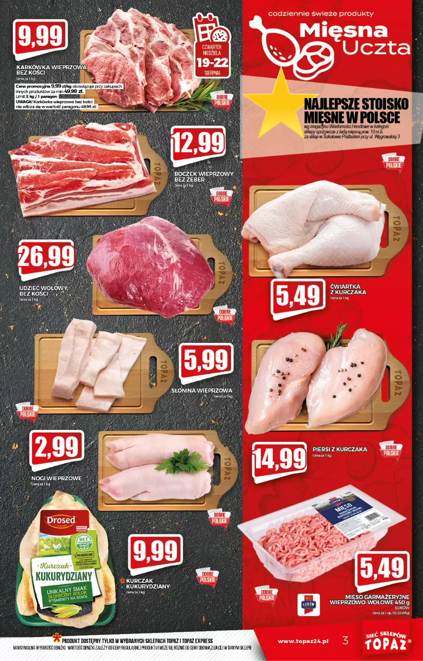 Gazetka promocyjna Topaz - Gazetka - ważna 19.08 do 25.08.2021 - strona 3 - produkty: Kurczak, Mięso, Mięso garmażeryjne, Sok, Top, Waga