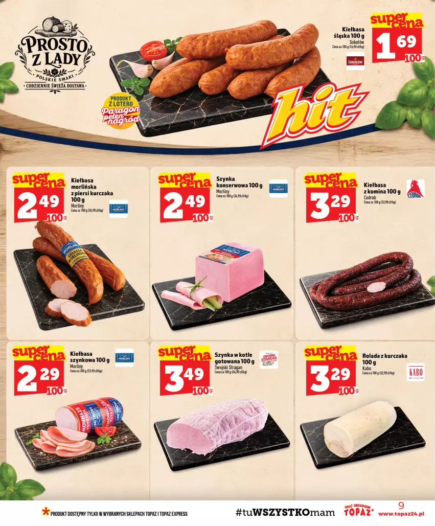 Gazetka promocyjna Topaz - Gazetka - ważna 17.09 do 23.09.2026 - strona 9 - produkty: Kiełbasa, Kurczak, Morliny, Rolada, Ser, Sok, Sokołów, Szynka, Top