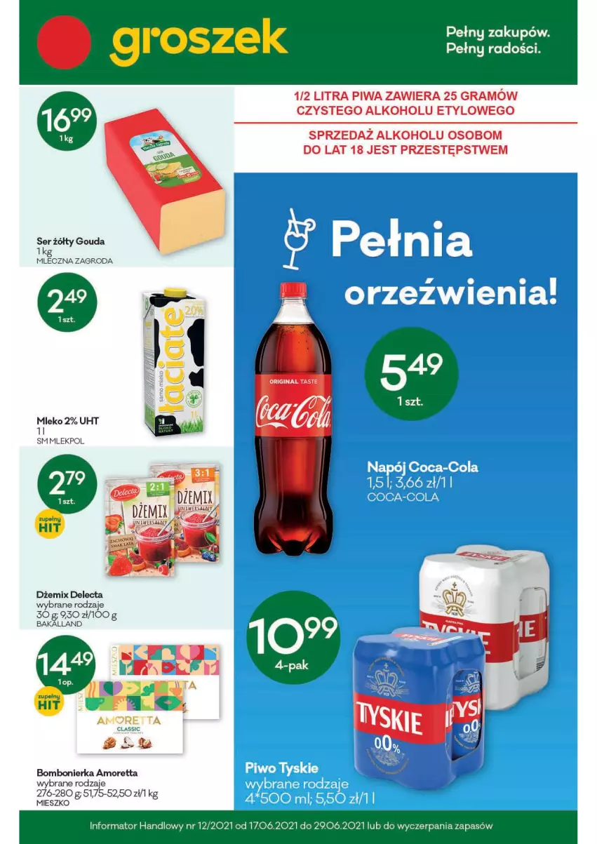 Gazetka promocyjna Groszek - Gazetka - ważna 17.06 do 29.06.2021 - strona 1 - produkty: Bakalland, Delecta, Dżem, Gouda, Gra, Mleko, Piwa, Ser