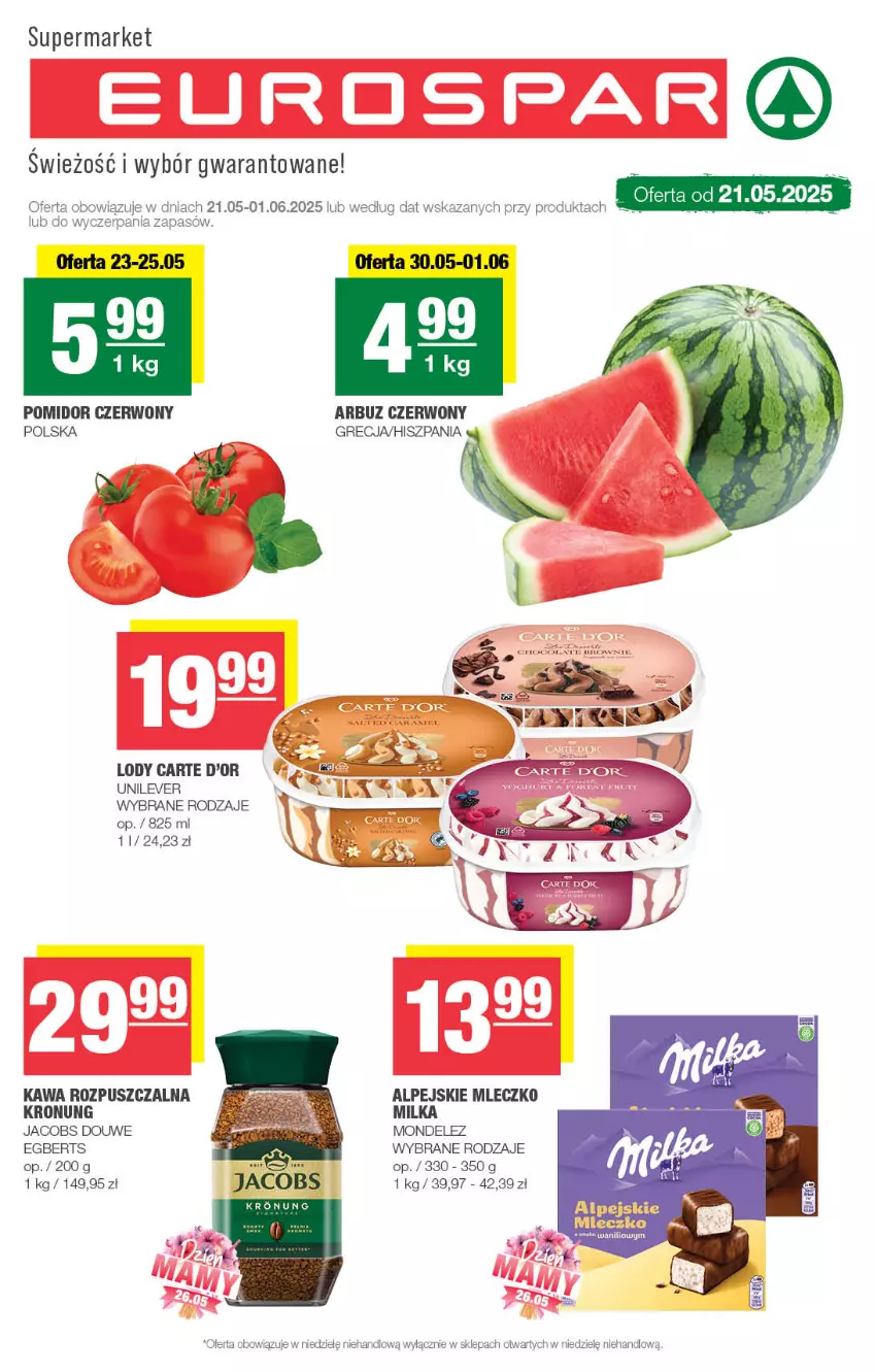 Gazetka promocyjna Spar - EuroSpar - ważna 18.05 do 28.05.2025 - strona 1 - produkty: Arbuz, Jacobs, Kawa, Kawa rozpuszczalna, Lody, Milka, Mleczko