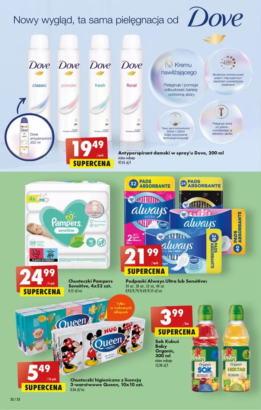 Gazetka promocyjna Biedronka - ważna 01.06 do 07.06.2023 - strona 52 - produkty: Always, Always Ultra, Antyperspirant, Baby O, Chusteczki, Dove, Flora, Kubuś, Pampers, Podpaski, Por, Rura, Sok, Tera