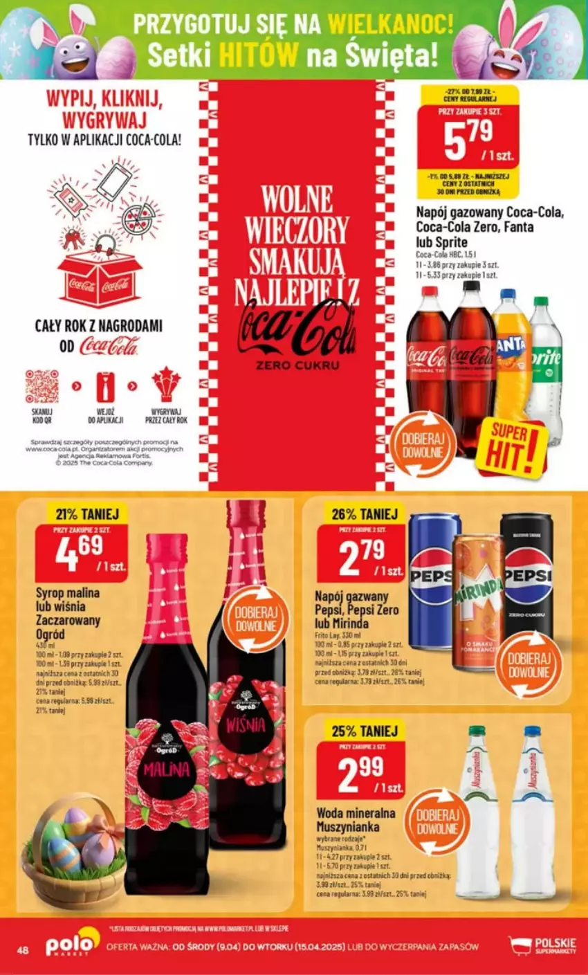 Gazetka promocyjna PoloMarket - ważna 09.04 do 15.04.2025 - strona 43 - produkty: Coca-Cola, Fa, Fanta, Gry, Mirinda, Mus, Muszynianka, Napój, Napój gazowany, Ogród, Pepsi, Sprite, Syrop, Woda, Woda mineralna