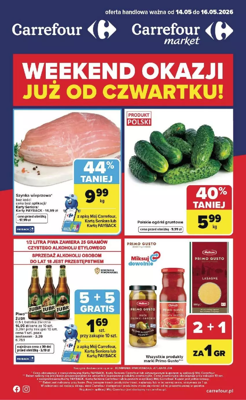 Gazetka promocyjna Carrefour - Gazetka Weekend okazji już od czwartku! - ważna 14.05 do 16.05.2026 - strona 1 - produkty: Fa, Flora, Grunt, LG, Piwa, Piwo, Szynka, Szynka wieprzowa, Taft, Wiko