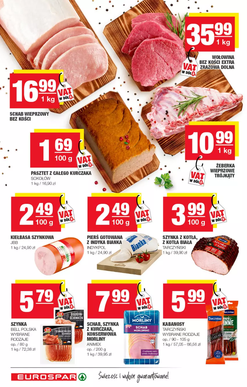 Gazetka promocyjna Spar - EuroSpar - ważna 17.07 do 27.07.2022 - strona 6 - produkty: Bell, Bianka, Kabanos, Kiełbasa, Kiełbasa szynkowa, Kurczak, LG, Morliny, Pasztet, Schab wieprzowy, Ser, Sok, Sokołów, Szynka, Tarczyński, Wołowina