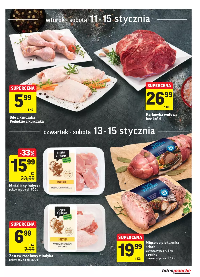 Gazetka promocyjna Intermarche - ważna 11.01 do 17.01.2022 - strona 15 - produkty: Kurczak, Lion, Medaliony indycze, Mięso, Piekarnik, Podudzie z kurczaka, Szynka, Udo z kurczaka