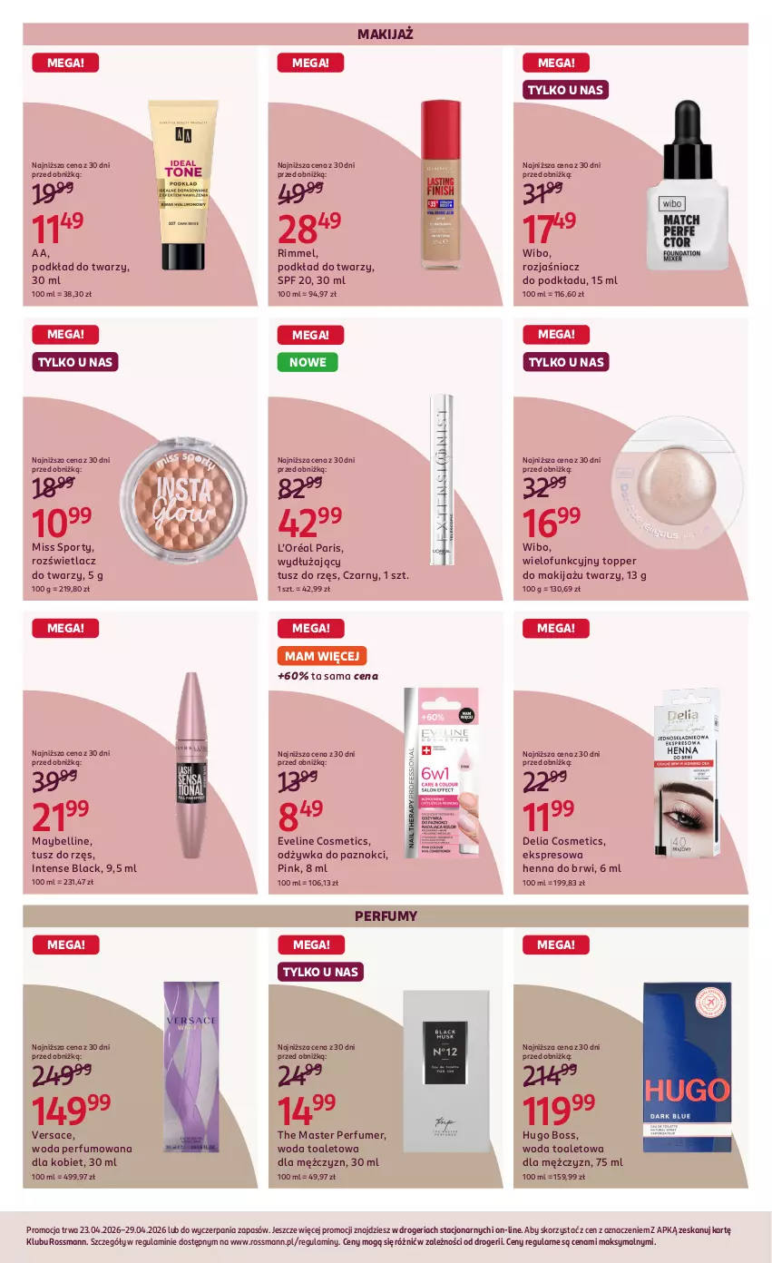 Gazetka promocyjna Rossmann - Gazetka promocyjna Rossmanna - ważna 23.04 do 29.04.2026 - strona 4 - produkty: Bell, Eveline, Hugo Boss, L’Oréal, Lack, Makijaż, Maybelline, Miss Sporty, Odżywka, Perfum, Podkład, Podkład do twarzy, Por, Rozświetlacz, Sport, Top, Tusz, Versace, Wibo, Woda, Woda perfumowana, Woda toaletowa
