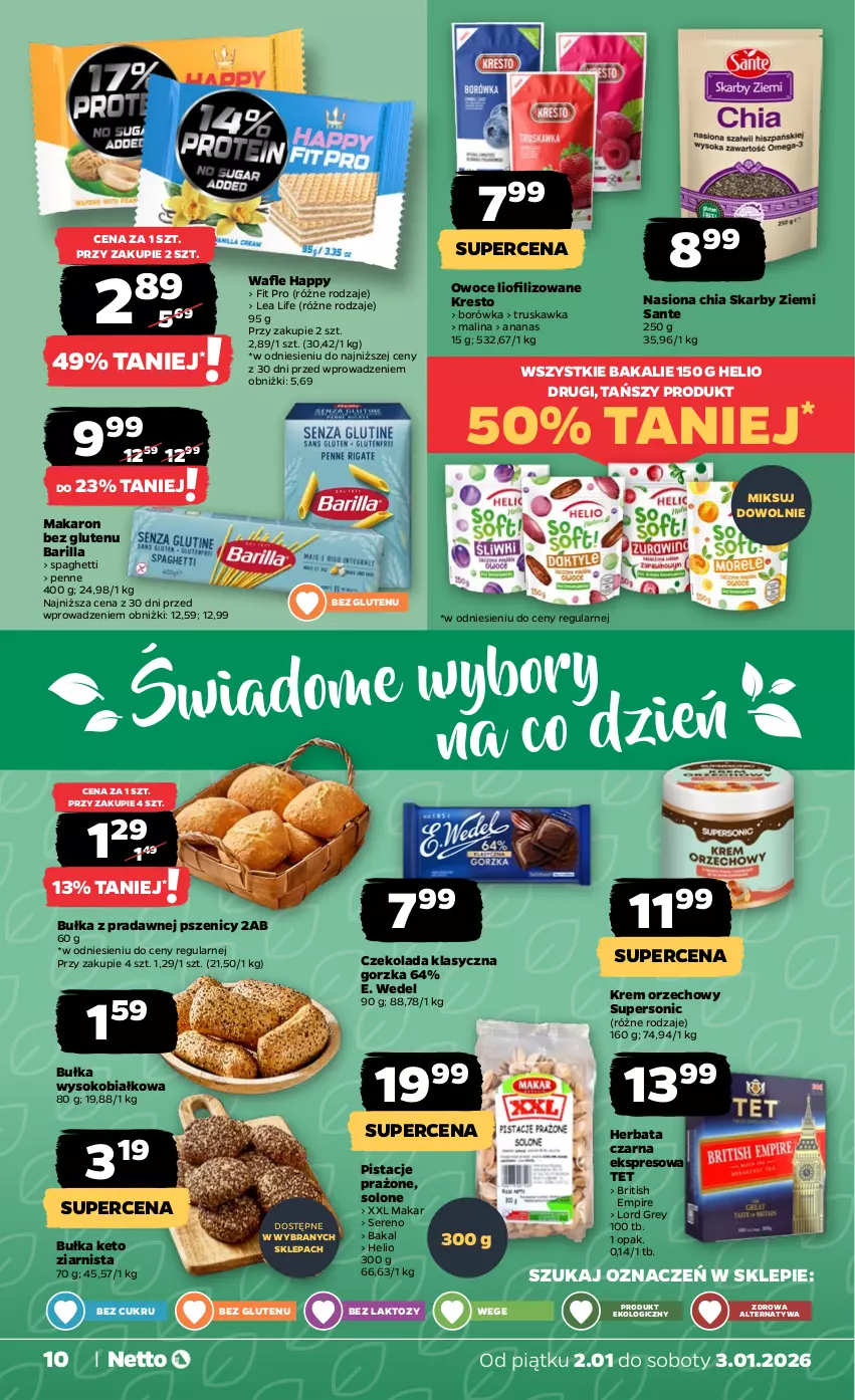 Gazetka promocyjna Netto - Od Piątku - ważna 02.01 do 03.01.2026 - strona 10 - produkty: Ananas, Barilla, Borówka, Brit, Bułka, Chia, Czekolada, E. Wedel, Helio, Herbata, Krem orzechowy, Makaron, Owoce, Penne, Pistacje, Sante, Ser, Sok, Spaghetti, Wafle