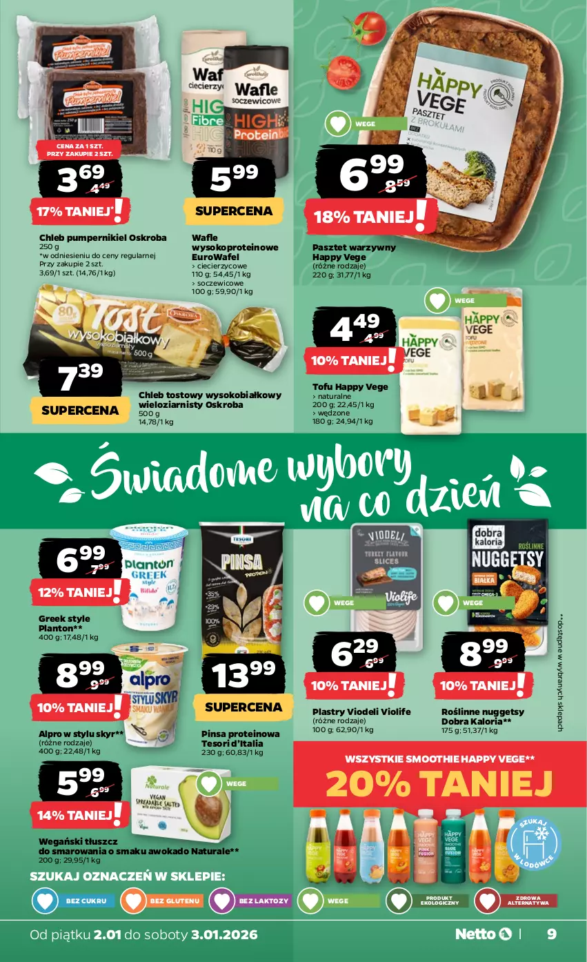 Gazetka promocyjna Netto - Od Piątku - ważna 02.01 do 03.01.2026 - strona 9 - produkty: Alpro, Chleb, Chleb tostowy, Pasztet, Smoothie, Sok, Tofu, Wafle