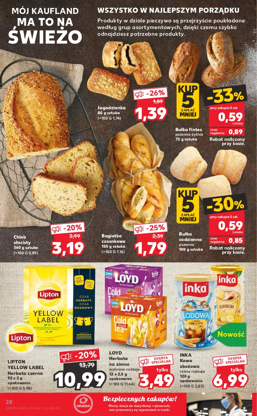 Gazetka promocyjna Kaufland - OFERTA TYGODNIA - ważna 24.06 do 30.06.2021 - strona 28 - produkty: Bagietka, Bagietka czosnkowa, Bułka, Chleb, Herbata, Herbata czarna, Inka, Jagodzianka, Kawa, Kawa zbożowa, Lipton, Loyd, Piec, Por