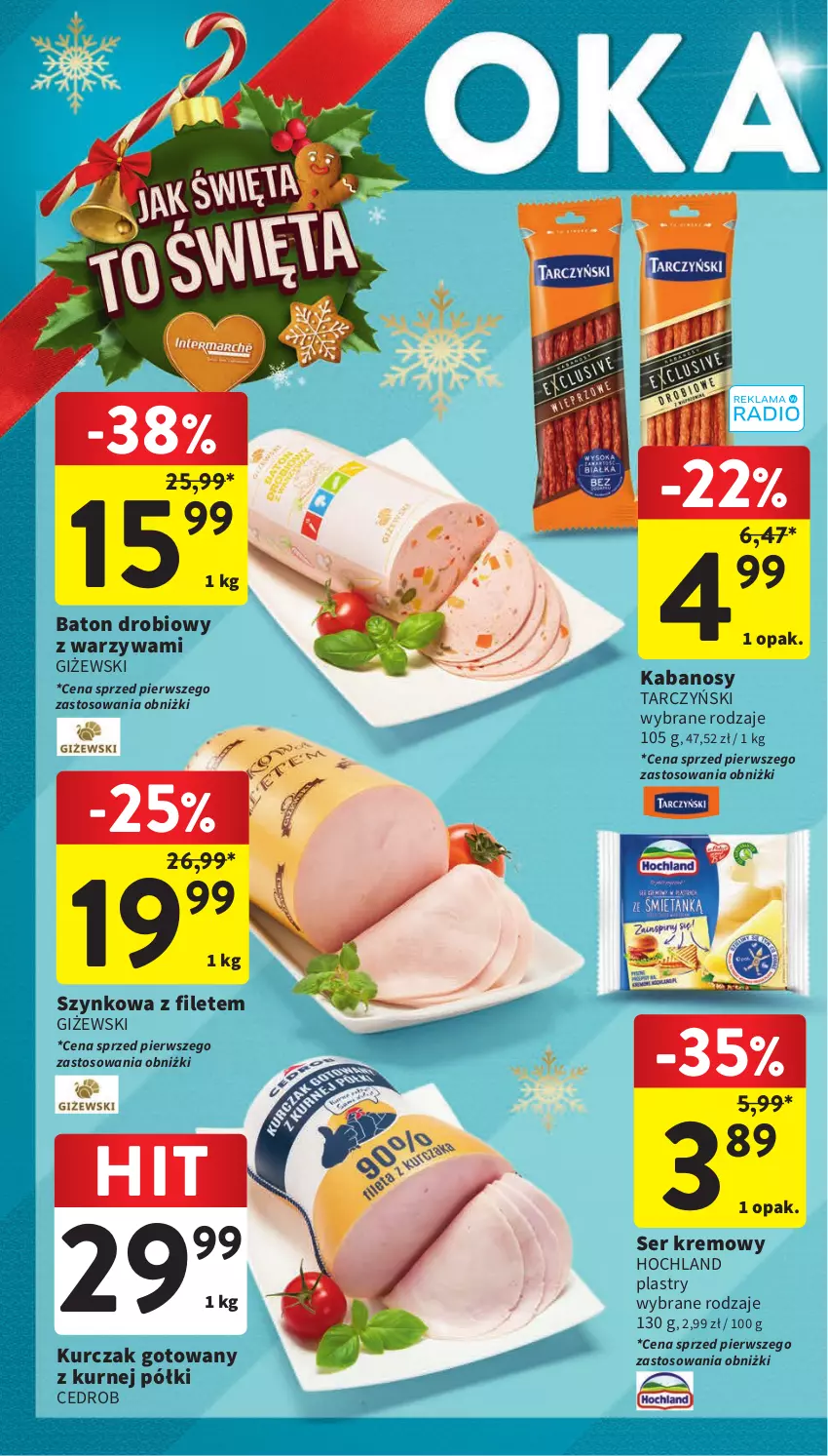 Gazetka promocyjna Intermarche - Gazetka Intermarche - ważna 30.11 do 06.12.2023 - strona 46 - produkty: Baton, Hochland, Kabanos, Kurczak, Kurczak gotowany, Ser, Tarczyński, Warzywa