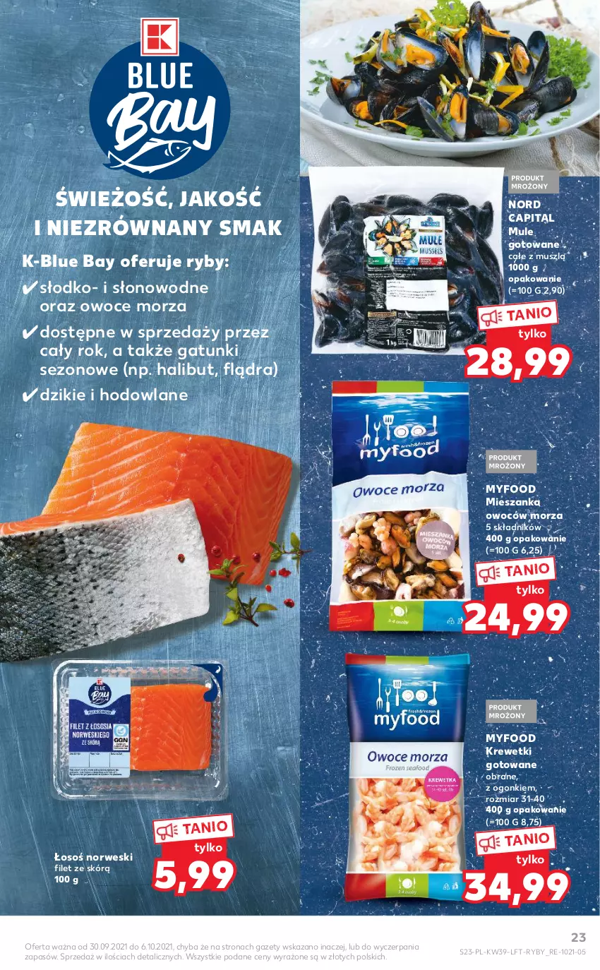 Gazetka promocyjna Kaufland - OFERTA TYGODNIA - ważna 30.09 do 06.10.2021 - strona 23 - produkty: Halibut, Krewetki, Mule, Mus, Owoce, Owoce morza