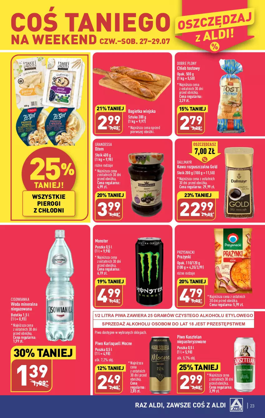 Gazetka promocyjna Aldi - Pełna oferta - ważna 24.07 do 29.07.2023 - strona 23 - produkty: Bagietka, Chleb, Chleb tostowy, Cisowianka, Dallmayr, Dżem, Gra, Karlsquell, Kasztelan, Kawa, Kawa rozpuszczalna, Pierogi, Piwa, Piwo, Przysnacki, Woda, Woda mineralna