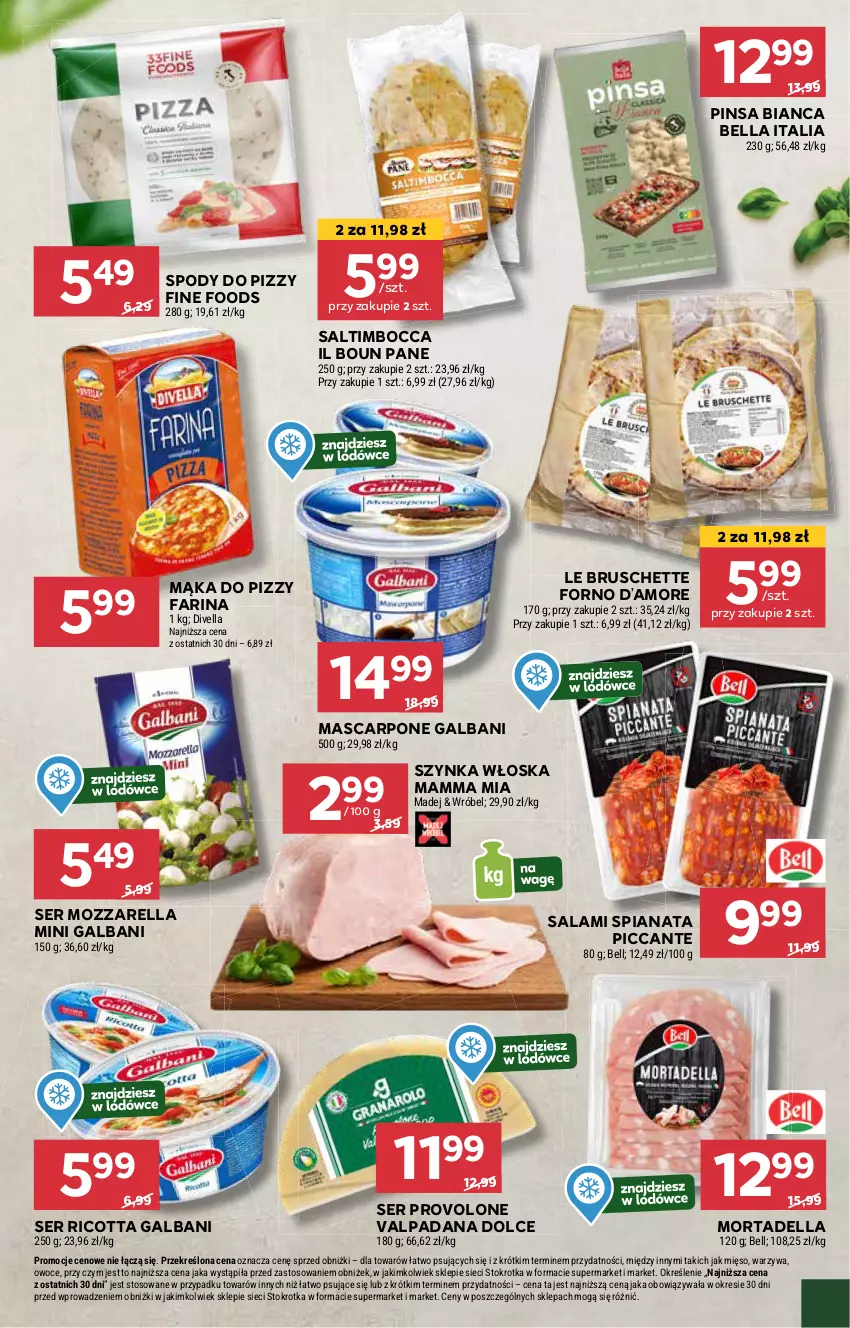 Gazetka promocyjna Stokrotka - Supermarket Opole/Radom - ważna 07.11 do 13.11.2024 - strona 20 - produkty: Bell, Bella, Bruschette, Dell, Fa, Galbani, Mąka, Mąka do pizzy, Mascarpone, Mortadella, Mozzarella, Owoce, Ricotta, Salami, Ser, Szynka, Warzywa