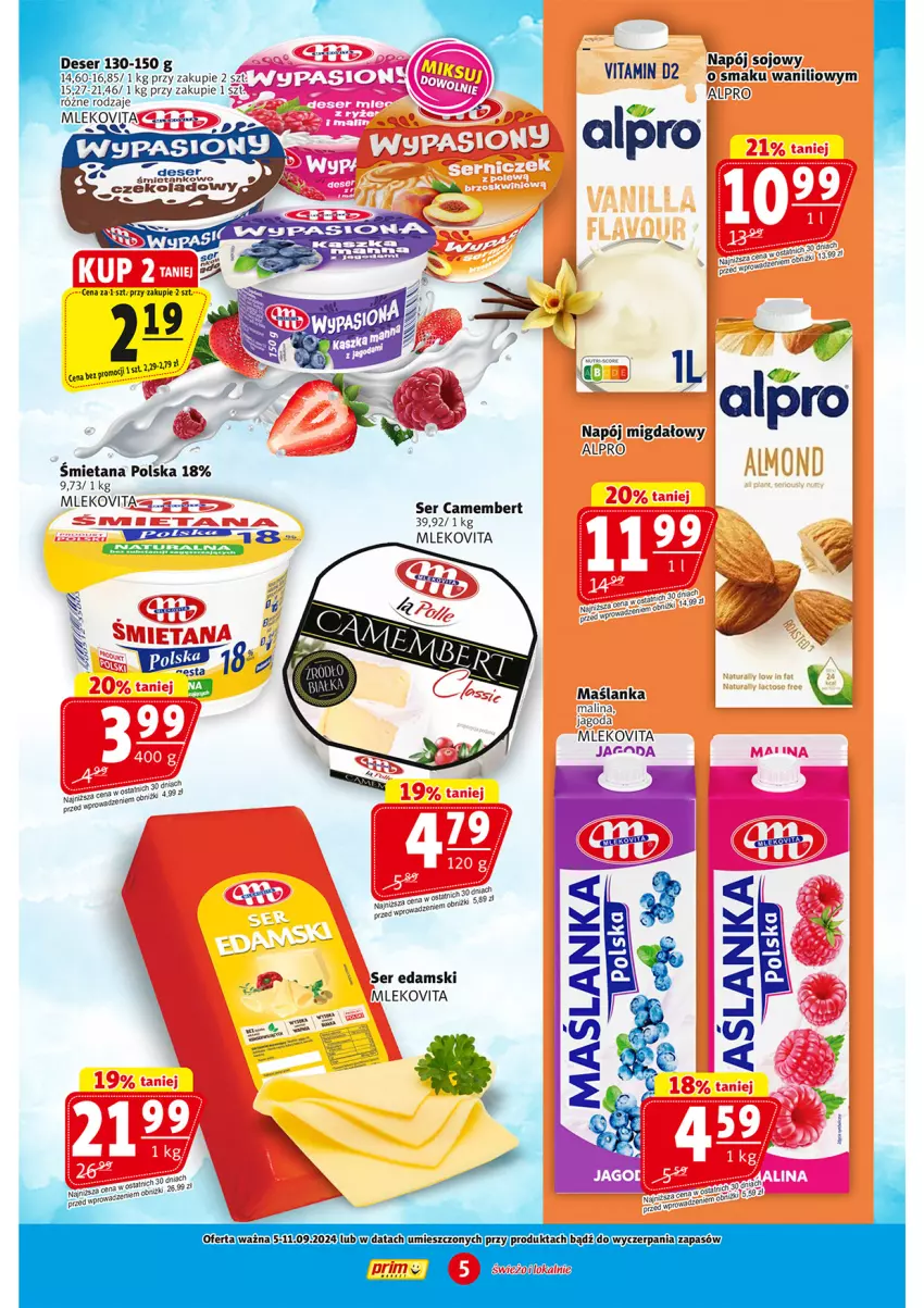 Gazetka promocyjna Prim Market - ważna 05.09 do 11.09.2024 - strona 5 - produkty: Alpro, Camembert, Deser, Edam, Maślanka, Mleko, Mlekovita, Napój, Ser