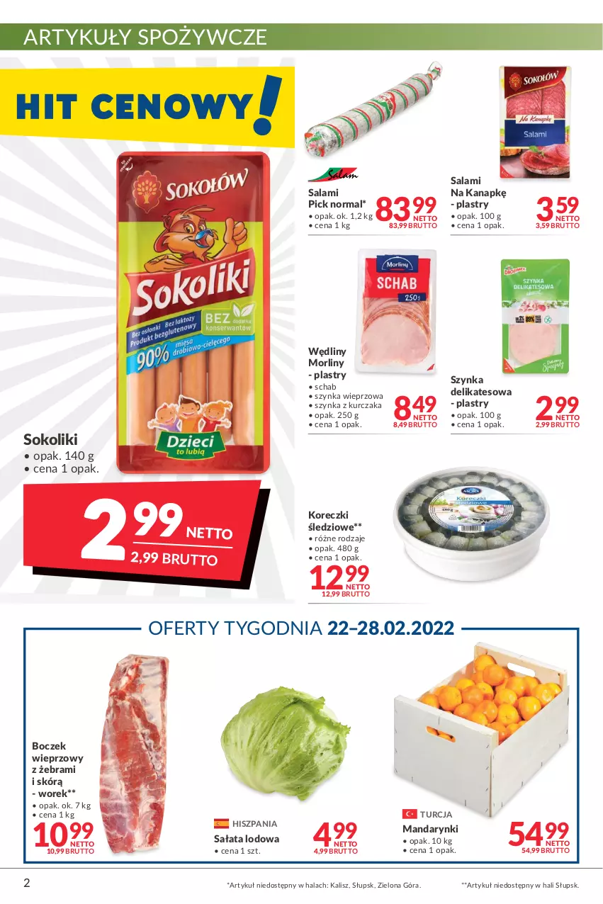 Gazetka promocyjna Makro - [Oferta promocyjna] Artykuły spożywcze i przemysłowe - ważna 22.02 do 07.03.2022 - strona 2 - produkty: Artykuły spożywcze, Boczek, Boczek wieprzowy, Koreczki śledziowe, Kurczak, Mandarynki, Morliny, Salami, Sałat, Sałata lodowa, Sok, Szynka, Szynka delikatesowa, Szynka wieprzowa