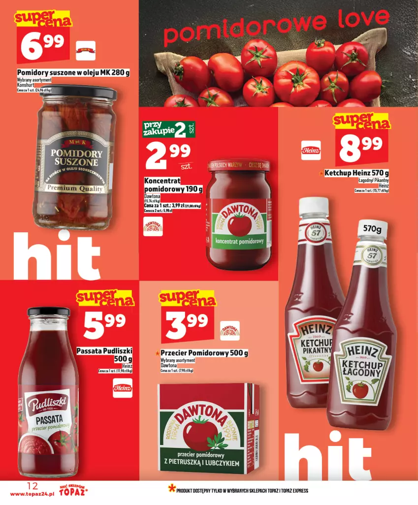 Gazetka promocyjna Topaz - Gazetka - ważna 29.01 do 04.02.2026 - strona 12 - produkty: Dawtona, Heinz, Ketchup, Olej, Pomidory, Pudliszki, Top