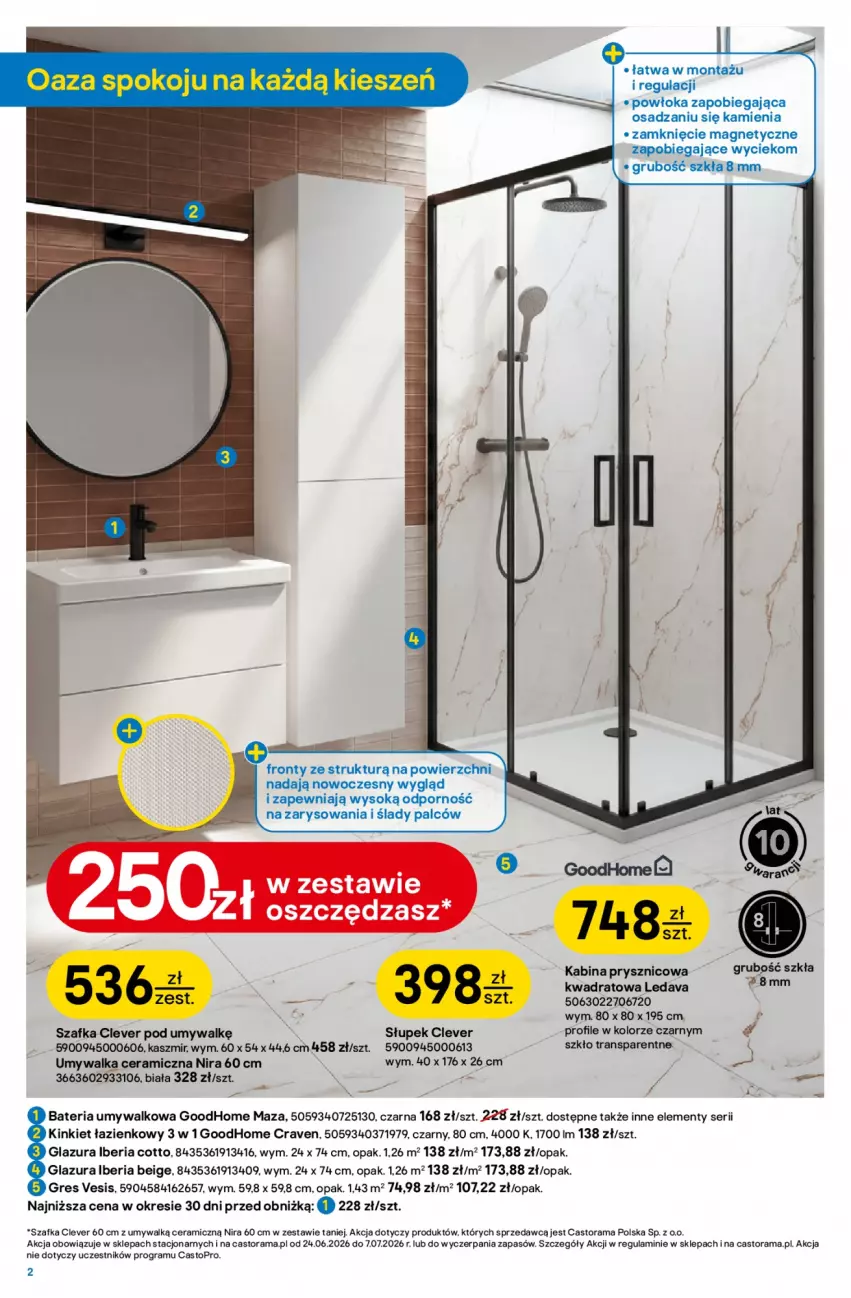 Gazetka promocyjna Castorama - Gazetka Łazienka 24.06-7.07 - ważna 24.06 do 07.07.2026 - strona 2 - produkty: Astor, Bateria, Bateria umywalkowa, Glazura, Gra, Gres, Kabina prysznicowa, Lazur, Por, Rama, Ser, Słupek, Sok, Szafka, Top, Tran, Umywalka