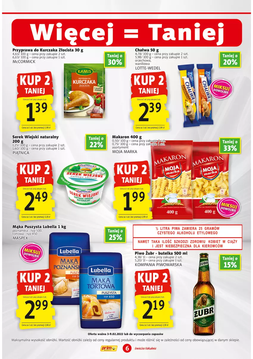 Gazetka promocyjna Prim Market - Gazetka - ważna 03.02 do 09.02.2022 - strona 6 - produkty: Bell, Bella, Chałwa, Kurczak, Lubella, Mąka, Makaron, Piątnica, Piwo, Ser, Serek, Serek wiejski, Sok