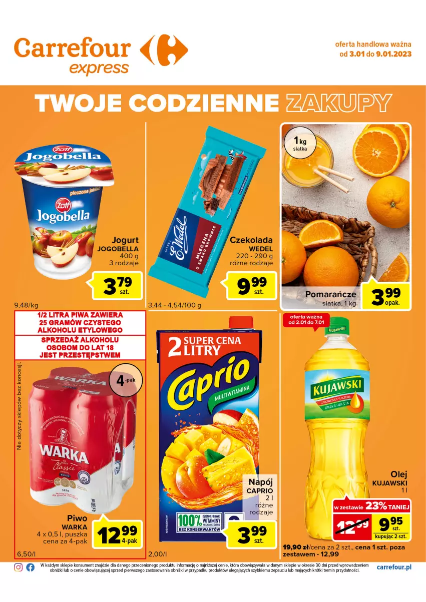 Gazetka promocyjna Carrefour - Gazetka Express - ważna 03.01 do 09.01.2023 - strona 2 - produkty: Bell, Bella, Czekolada, Jogobella, Jogurt, Kujawski, Napój, Olej, Pomarańcze, Ser, Siatka, Warka