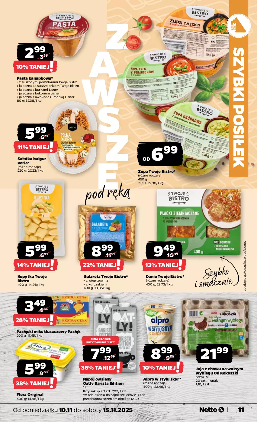 Gazetka promocyjna Netto - Od Poniedziałku - ważna 10.11 do 15.11.2025 - strona 11 - produkty: Alpro, Beko, Bulgur, Flora, Gala, Gin, Jaja, Kokos, Kopytka, Kosz, Kurczak, LG, Lisner, Miks tłuszczowy, Napój, Sałat, Sałatka, Zupa