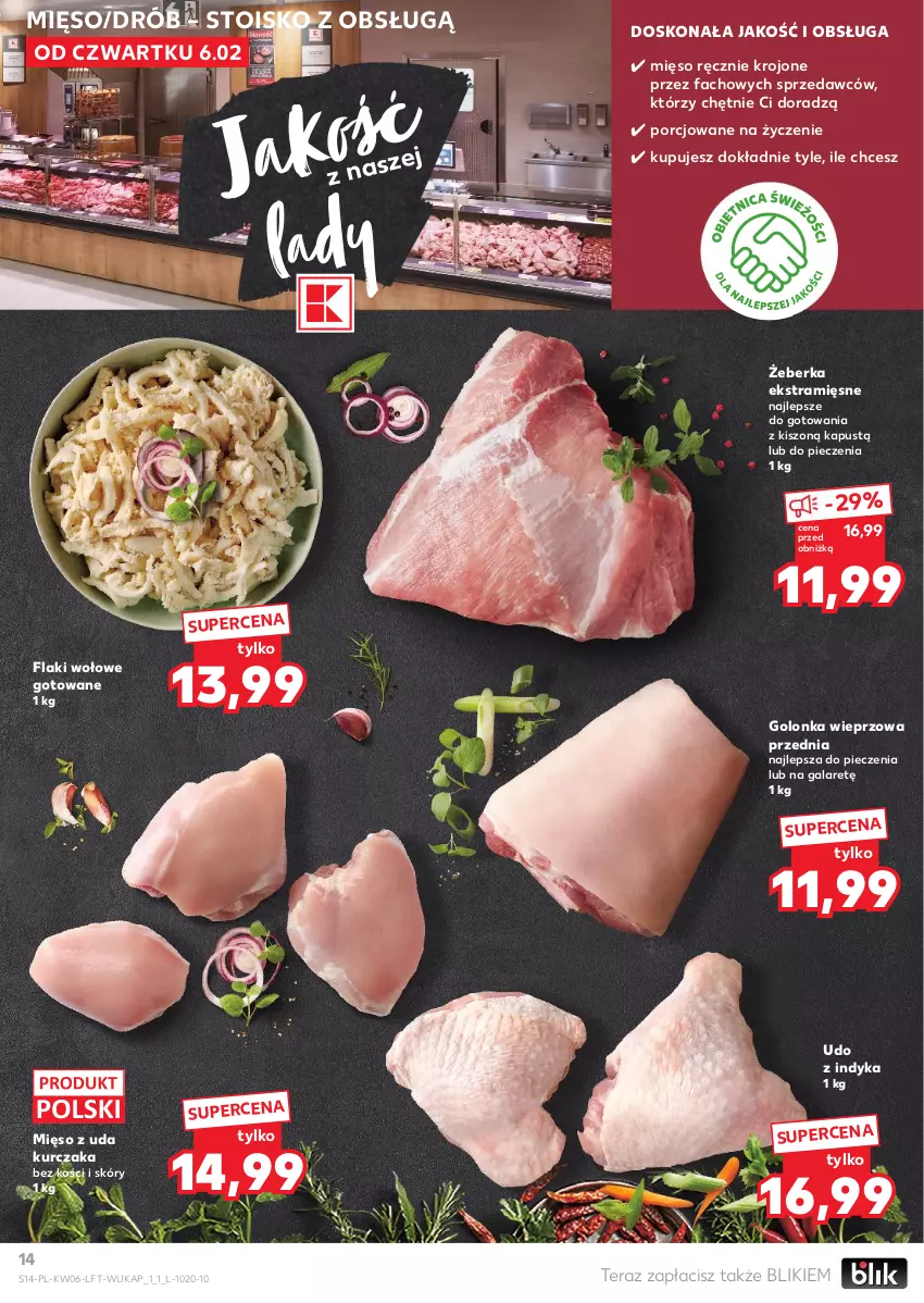 Gazetka promocyjna Kaufland - Gazetka tygodnia - ważna 06.02 do 12.02.2025 - strona 14 - produkty: Drób, Fa, Flaki, Flaki wołowe, Gala, Golonka wieprzowa, Kapustą, Kurczak, Mięso, Mięso z uda kurczaka, Piec, Por, Tera