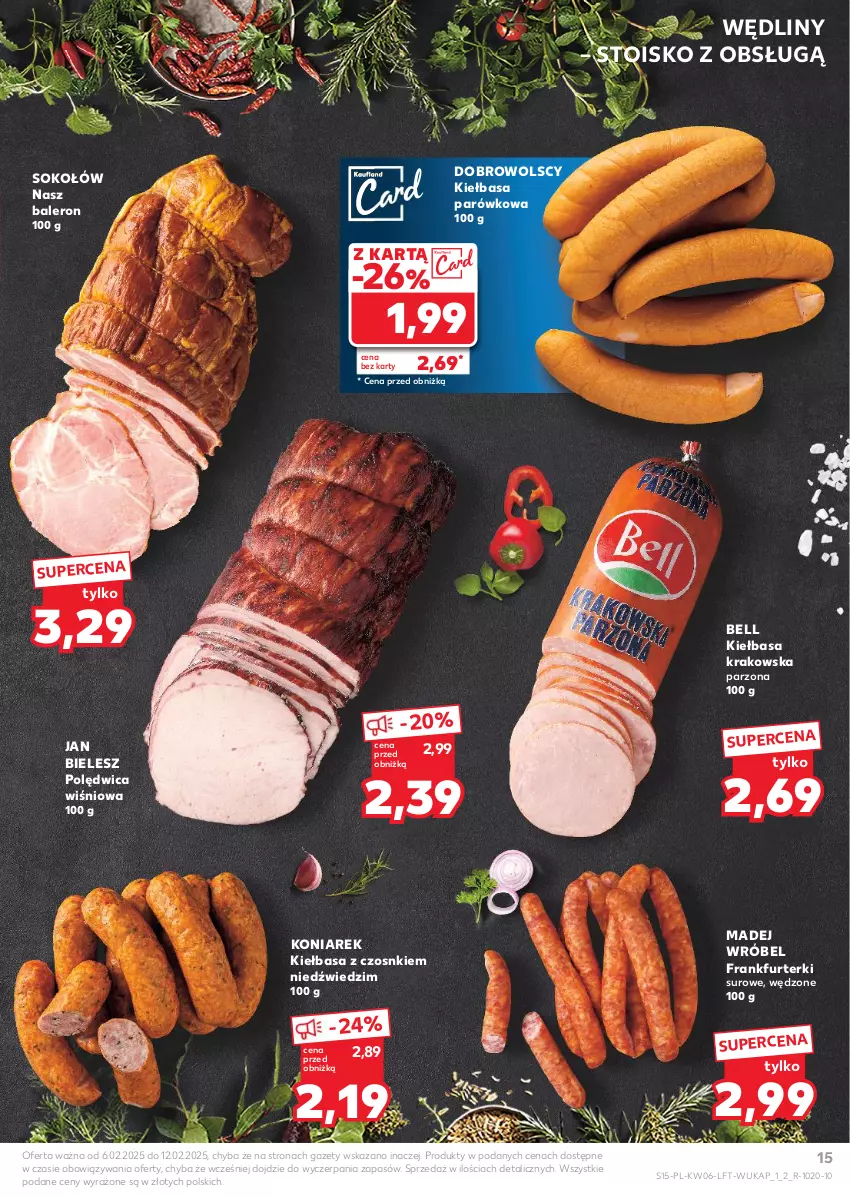 Gazetka promocyjna Kaufland - Gazetka tygodnia - ważna 06.02 do 12.02.2025 - strona 15 - produkty: Bell, Frankfurterki, Kiełbasa, Kiełbasa krakowska, Madej Wróbel, Polędwica, Sok, Sokołów